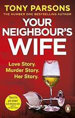 Télécharger le livre :  Your Neighbour's Wife