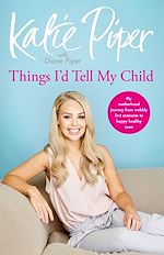 Download this eBook Things I'd Tell My Child