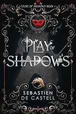 Télécharger le livre :  Play of Shadows