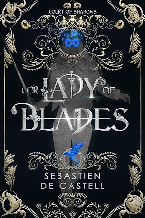 Download the eBook: Our Lady of Blades