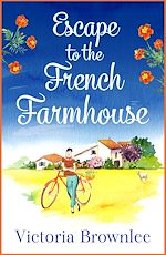 Télécharger le livre :  Escape to the French Farmhouse