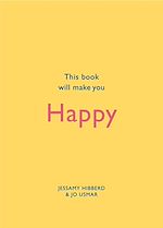 Télécharger le livre :  This Book Will Make You Happy
