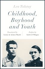 Download this eBook Childhood, Boyhood and Youth (riverrun editions)
