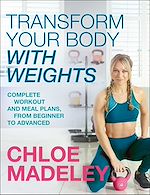 Download this eBook Transform Your Body With Weights