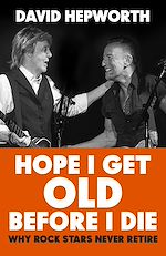 Télécharger le livre :  Hope I Get Old Before I Die