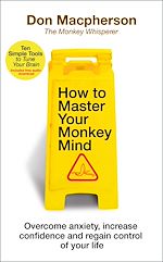 Télécharger le livre :  How to Master Your Monkey Mind