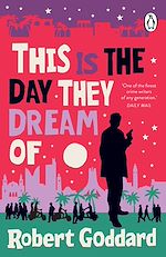 Télécharger le livre :  This is the Day They Dream Of