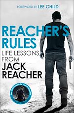 Download this eBook Reacher's Rules: Life Lessons From Jack Reacher