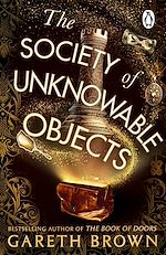 Télécharger le livre :  The Society of Unknowable Objects