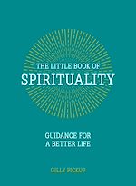 Télécharger le livre :  The Little Book of Spirituality