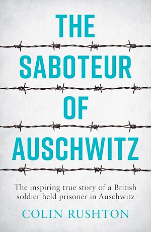 Téléchargez le livre :  The Saboteur of Auschwitz