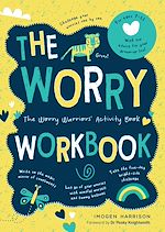 Télécharger le livre :  The Worry Workbook