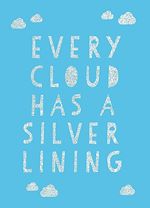 Download this eBook Every Cloud Has a Silver Lining