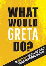 Télécharger le livre :  What Would Greta Do?