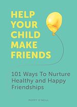 Download this eBook Help Your Child Make Friends