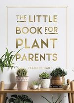 Télécharger le livre :  The Little Book for Plant Parents