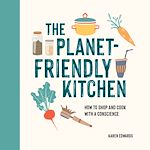 Télécharger le livre :  The Planet-Friendly Kitchen