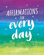 Télécharger le livre :  Affirmations for Every Day