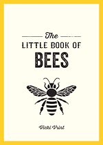 Télécharger le livre :  The Little Book of Bees
