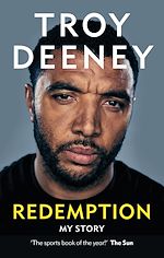 Télécharger le livre :  Troy Deeney: Redemption