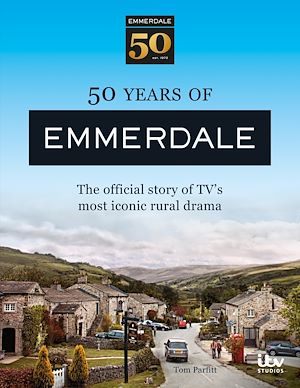 Téléchargez le livre :  50 Years of Emmerdale