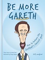 Télécharger le livre :  Be More Gareth