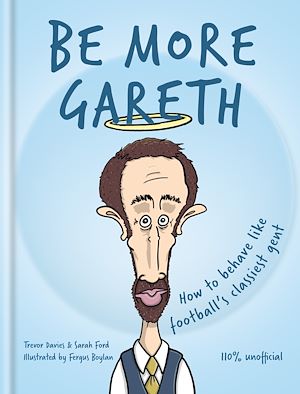 Téléchargez le livre :  Be More Gareth