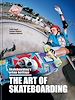 Télécharger le livre :  The Art of Skateboarding