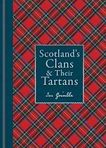 Télécharger le livre :  Scotland's Clans & their Tartans
