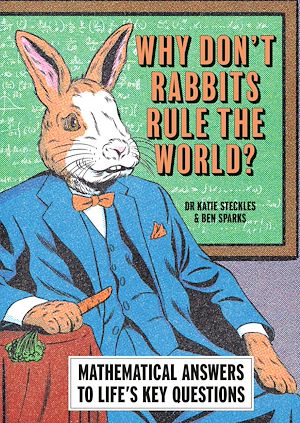 Download the eBook: Why Don't Rabbits Rule The World?