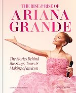 Download this eBook The Rise and Rise of Ariana Grande