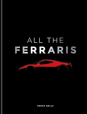 Téléchargez le livre :  All The Ferraris