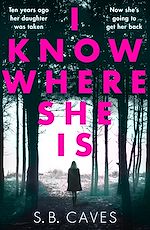 Download this eBook I Know Where She Is