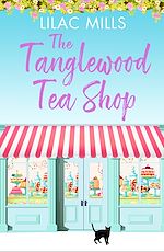 Download this eBook The Tanglewood Tea Shop