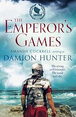 Download this eBook The Emperor's Games
