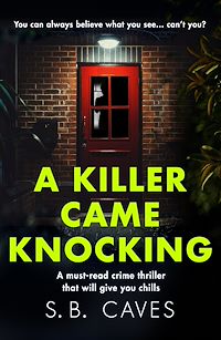 Téléchargez le livre :  A Killer Came Knocking