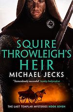 Download this eBook Squire Throwleigh's Heir