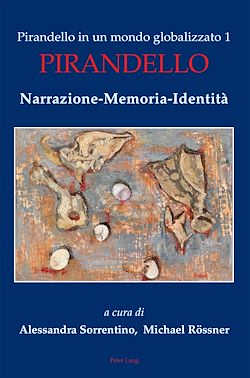 Télécharger le livre :  Pirandello in un mondo globalizzato 1