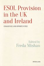 Télécharger le livre :  ESOL Provision in the UK and Ireland: Challenges and Opportunities