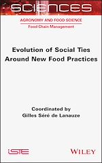 Download this eBook Evolution of Social Ties around New Food Practices