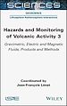 Télécharger le livre :  Hazards and Monitoring of Volcanic Activity 3