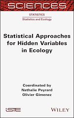 Télécharger le livre :  Statistical Approaches for Hidden Variables in Ecology
