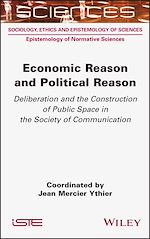 Download this eBook Economic Reason and Political Reason