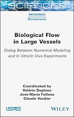 Télécharger le livre :  Biological Flow in Large Vessels