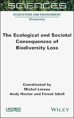 Download this eBook The Ecological and Societal Consequences of Biodiversity Loss