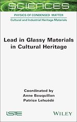 Télécharger le livre :  Lead in Glassy Materials in Cultural Heritage