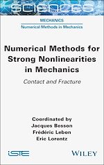 Télécharger le livre :  Numerical Methods for Strong Nonlinearities in Mechanics