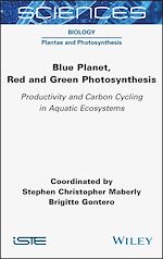 Download this eBook Blue Planet, Red and Green Photosynthesis