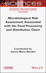 Télécharger le livre :  Microbiological Risk Assessment Associated with the Food Processing and Distribution Chain