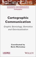Télécharger le livre :  Cartographic Communication